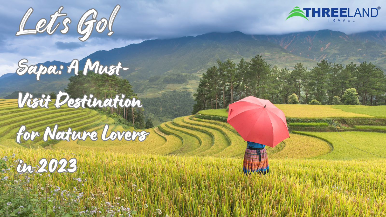 Sapa: A Must-Visit Destination for Nature Lovers in 2023